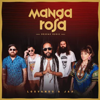 Louvando a Jah by Manga Rosa Reggae Music