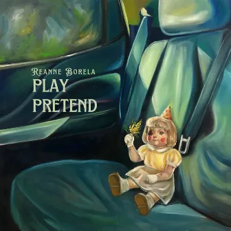 Play Pretend by Reanne Borela