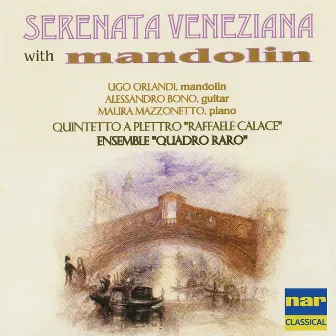 Serenata Veneziana with Mandolin by Ugo Orlandi