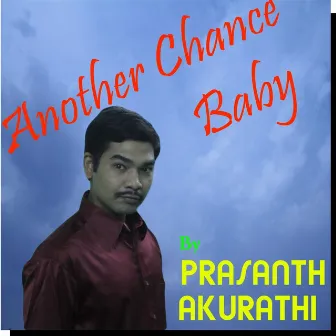 Another Chance Baby by Prasanth