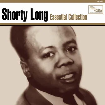 Essential Collection by Shorty Long