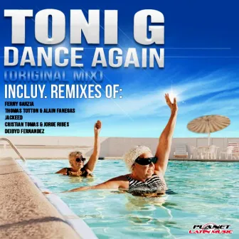 Dance Again by Toni G