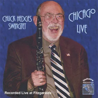 Chicago Live by Chuck Hedges