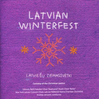 Latvian Winterfest by Latvian National Opera Chamber Orchestra