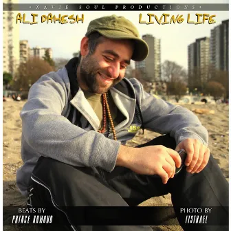 Living Life by Ali Dahesh