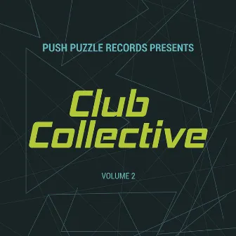 Club Collective, Vol . 2 by Foley