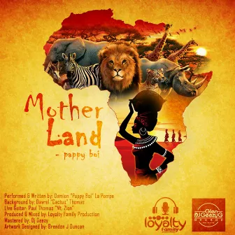 Mother Land by Pappy Boi