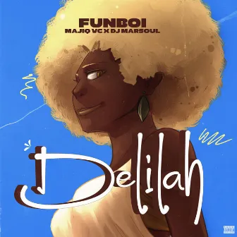 Delilah by Funboi