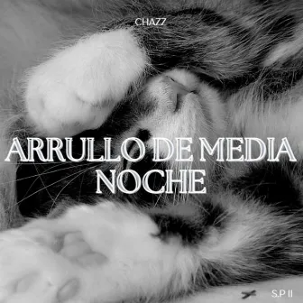 Arrullo de Media Noche by Chazz