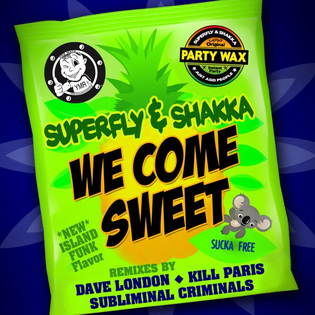 We Come Sweet - Dave London Remix