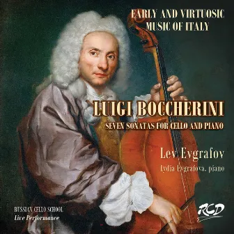 Boccherini: Cello Sonatas (Live) by Lydia Evgrafova