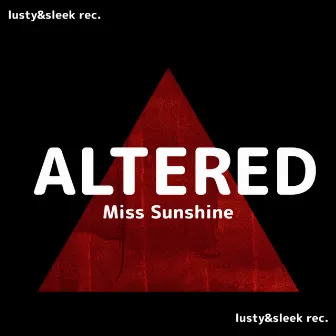 Altered by Miss Sunshine