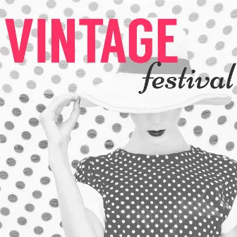 Vintage Festival – Great Big Band Jazz, 20's Music for Gatsby Charleston Party, Black and White Jazz Air by Unknown Artist