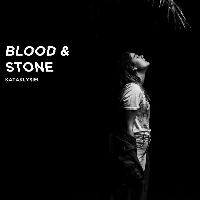 Blood & Stone