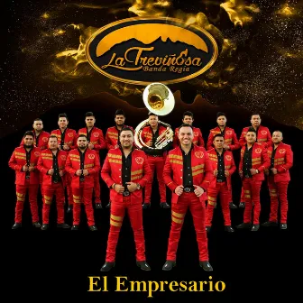 El Empresario by La Treviñosa