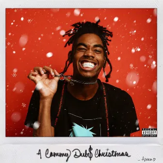 A Cammy Dub$ Christma$ by Cammy Dub$