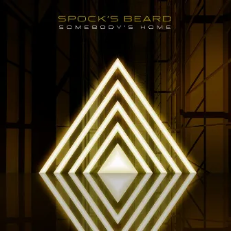 Somebody's Home by Spock's Beard