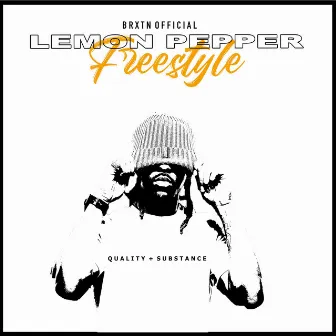 Lemon Pepper (Freestyle Challenge) by BRXTN