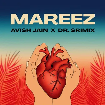 Mareez by Dr. Srimix