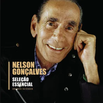 Seleção Essencial - Grandes Sucessos - Nelson Gonçalves by Nelson Gonçalves