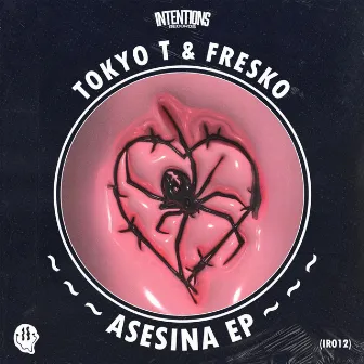 Asesina by Tokyo T