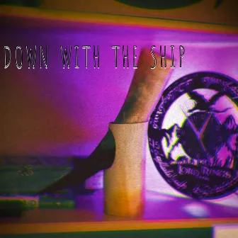 Down With the Ship (EP) by SKELLTEN