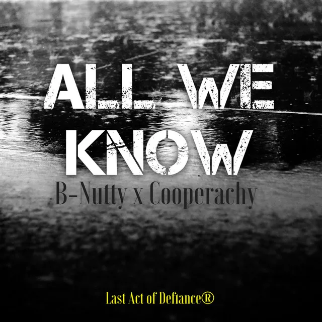 All We Know