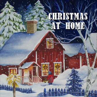 Christmas at Home by Michael Fischer