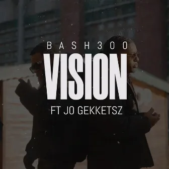 Vision by Bash300