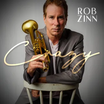 Crazy by Rob Zinn