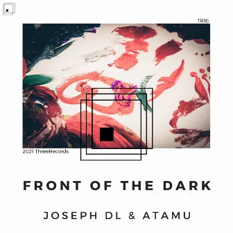 Front of the Dark by Joseph DL