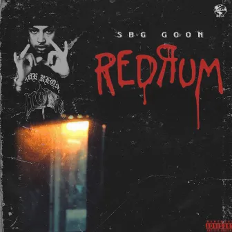 Redrum by Sbg Goon