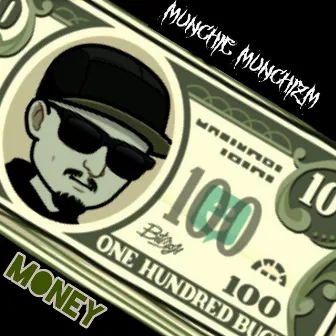 Money by Munchie Munchizm