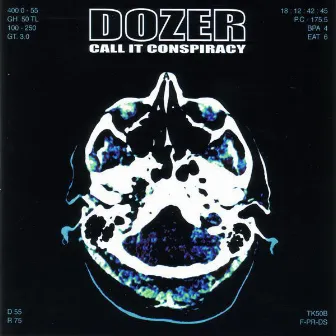 Call it Conspiracy by Dozer