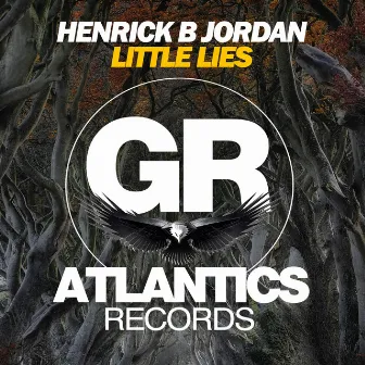 Little Lies by Henrick B Jordan