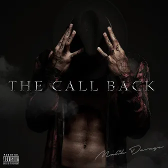 The Call Back by Malik Davage