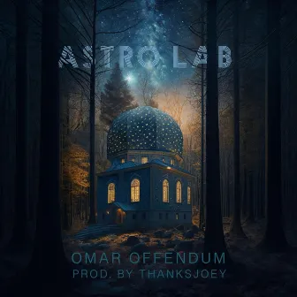 Astro Lab by Omar Offendum