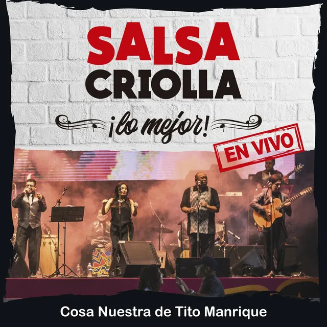 Salsa Criolla. Lo Mejor [En Vivo]