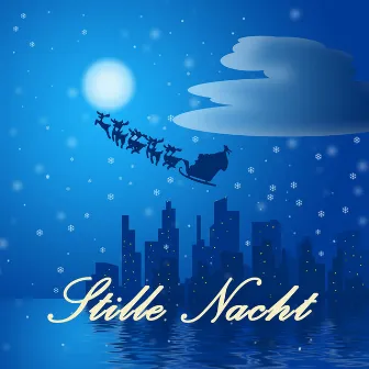 Stille Nacht by Stille Nacht