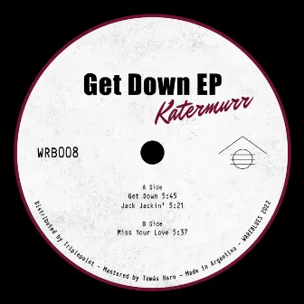 Get Down by Katermurr