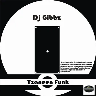 Tzaneen Funk by Dj Gibbz