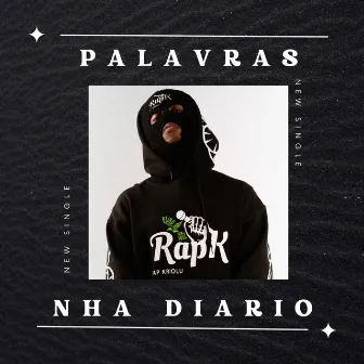 Palavras nha Diario by Mayou