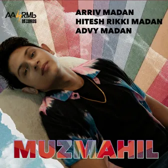 Muzmahil by Hitesh Rikki Madan