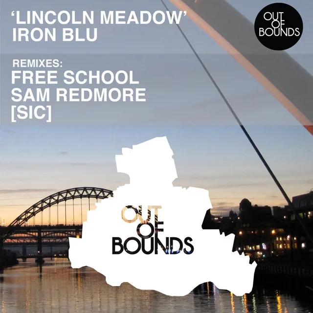 Lincoln Meadow - Sam Redmore Mix