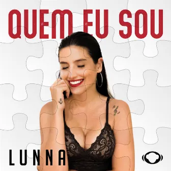 Quem Eu Sou by Lunna