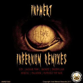 Infernum Remixes by INPHEKT