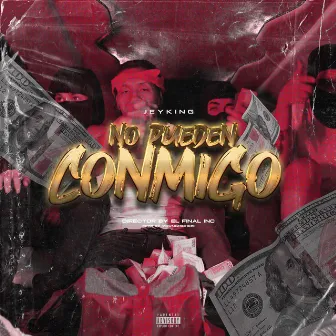 No Pueden Conmigo by Jey King