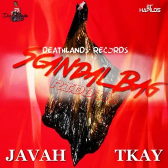 Scandal Bag Riddim by TKAY