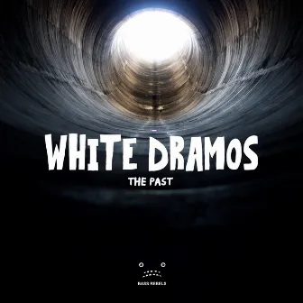 The Past by White Dramos