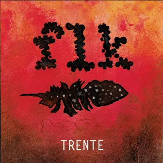 TRENTE (Live) by FLK